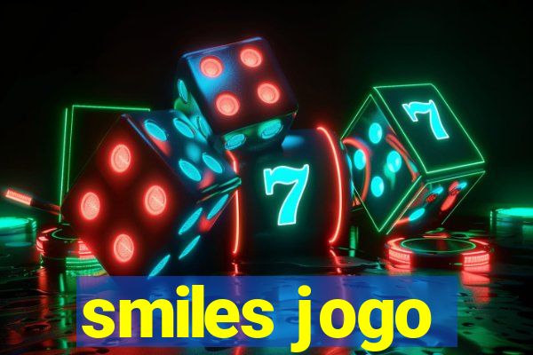 smiles jogo